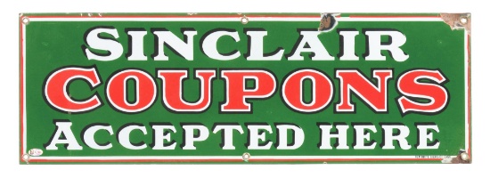 RARE SINCLAIR "COUPONS ACCEPTED HERE" PORCELAIN SERVICE STATION SIGN.