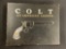 Colt an American Legend by RL WIlson