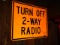 2- Way Radio Sign