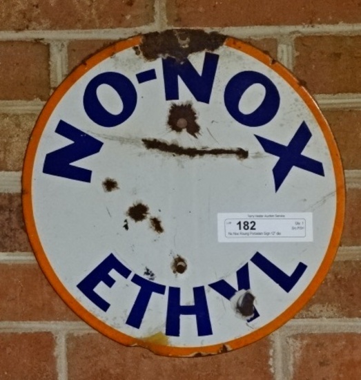 No Nox Roung Porcelain Sign 12" dia