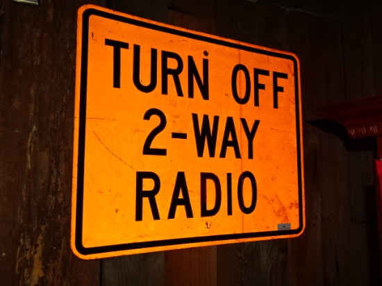2- Way Radio Sign