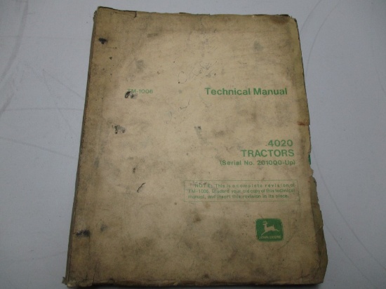 JD 4020 TECH MANUAL #TM1006 (201,000 AND UP)