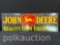 38878-JOHN DEERE QUALITY FARM EQUIPMENT SIGN
