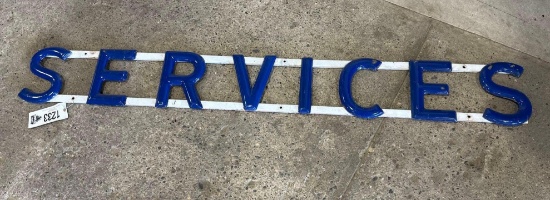 SERVICES PORCELAIN SIGN - 79" x 10"