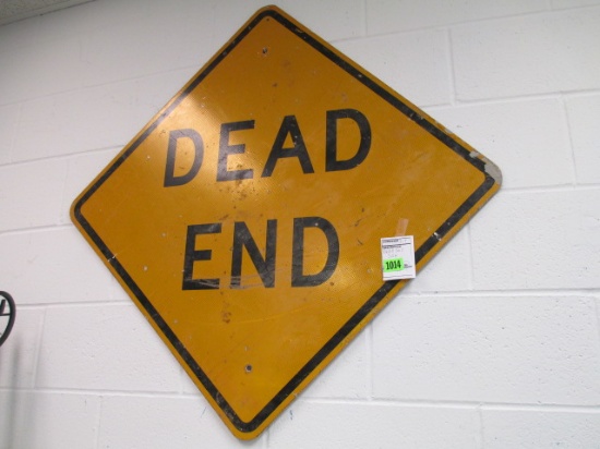 Dead End Sign - Will not be shipped - con 317