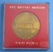The British Museum Solid Bronze Coin