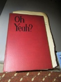 OH YEAH? BOOK. COPYRIGHT 1931