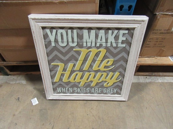 12 BOXES OF YOU MAKE ME HAPPY SIGN. 4 PIECES PER BOX