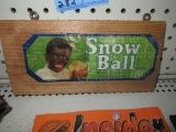 SNOW BALL PLAQUE