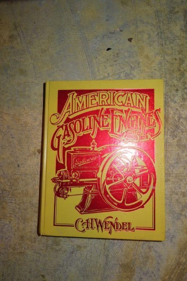 book about American gasoline engines. By C. H. Wendel