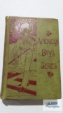 American boys series, Mission of Black Rifle, copyright 1876
