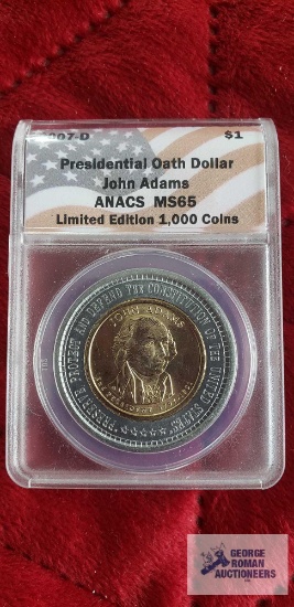 2007-D Presidential Oath $1 coin, John Adams, limited edition, only 1000 coins