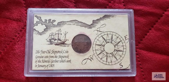 186 Year-old shipwreck coin. A genuine coin from the shipwreck of the Adm. Gardner, which sunk in