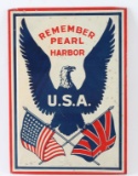 Remember Pearl Harbor Sign