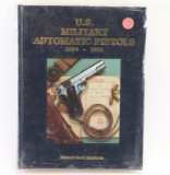 US Military Automatic Pistols Book