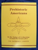 Hardcover Book: Prehistoric Americans by Raymond Vietzen. Good condition w/ original dust jacket.