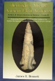 Book: Identifying Altered Ancient Flint Artifacts. Signed by author James R. Bennett.