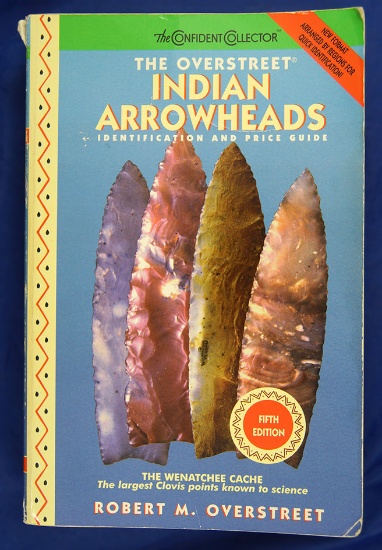 Overstreet Indian Arrowhead Price Guide – fifth edition.