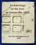 Hardcover book with dust jacket – Archaeology of the Fort at Greenville Ohio.