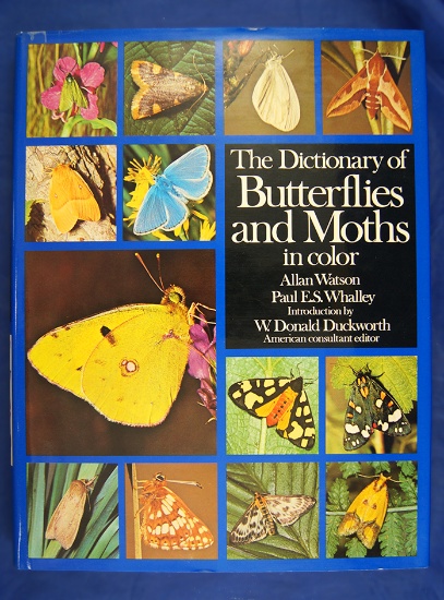 Hardback book: "The Dictionary of Butterflies and Moths in Color" by Allan Watson and Paul Whalley.