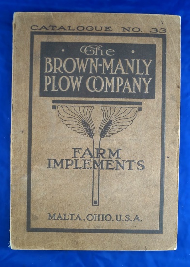 The Brown-Manly Plow Company Farm Implements catalogue No 33, 135 pages