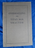 IHC Overhauling the Tital 10-20 Tractor, 1921, 72 pages