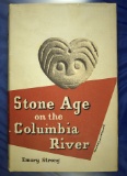 Hardcover book: Stone Age on the Columbia River by Emory strong first edition, copyright 1959.