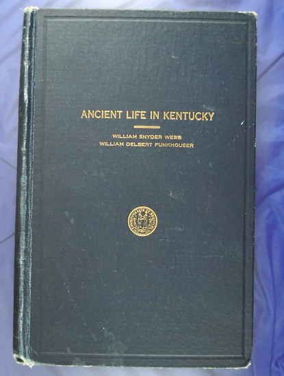 Hardcover book: "Ancient Life in Kentucky" by Webb.