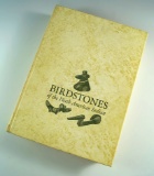 Rare Hardback Book: Birdstones of the North American Indian - #699 of 700 signed by E.Townsend Jr.