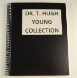 Spiral-bound copy of the catalog of the Dr. T. Hugh Young collection.