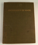 Rare Book: Archaeology of Maine signed by the author, Warren K. Moorehead.