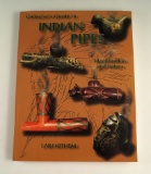 Book: Collector's Guide to Indian Pipes, Identification and Values by Lar Hothem.