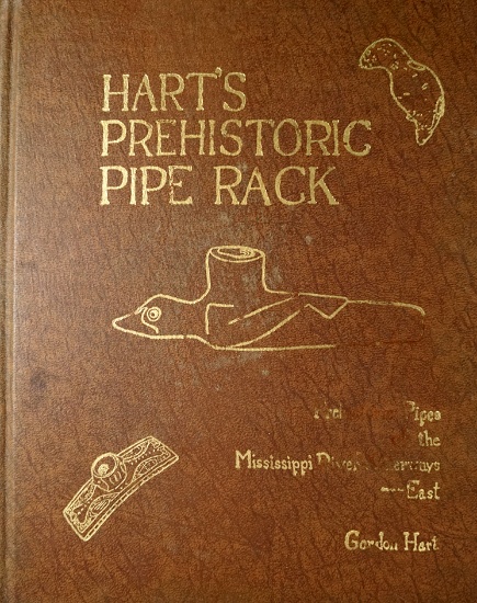 Hardcover book: "Hart's Prehistoric Pipe Rack" by Gordon Hart.