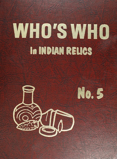 "Who's Who In Indian Relics No. 5" first edition by Thompson.