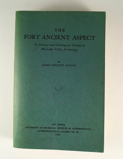 "The Fort Ancient Aspect: Its Cultural and Chronological Position in Mississippi Valley Archaeology"