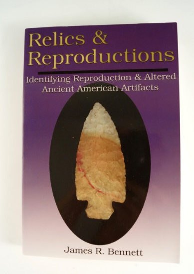 Book: Relics & Reproductions Identifying Reproduction & Altered Ancient American Artifacts.