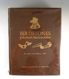 Birdstones of the North American Indian by Earl C. Townsend, Jr. This is the 2003 Hart reprint ed.