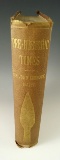 Hardcover book: Prehistoric Times by Sir John Lubbock Bart. First edition, copyright 1872.