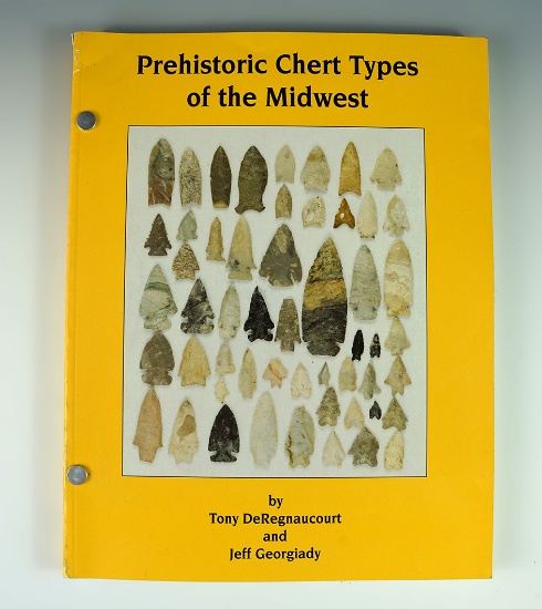 Softcover book: Prehistoric Chert Types of the Midwest by Tony DeRegnaucourt and Jeff Georgiady.