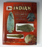 Hardcover book: Ancient Indian artifacts volume 2 - by James R Bennett. Like new condition, 2010.