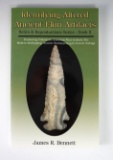 Softcover book: Identifying altered ancient Flint artifacts  by James R Bennett - excellent conditio