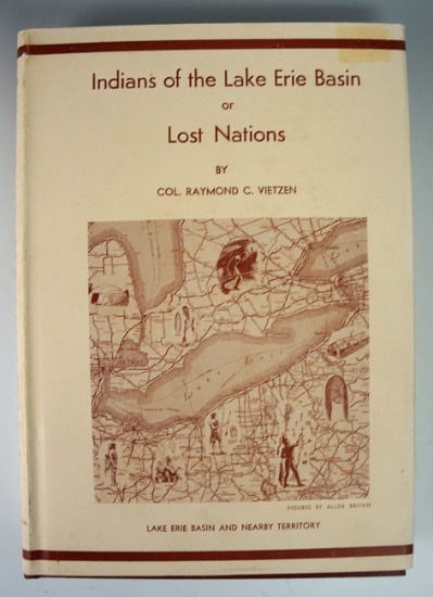 Hardcover book with dust jacket "Indians of the lake Erie basin" by Raymond Vietzen - nice condition