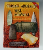 Hardbound Book: Indian Artifacts the Best of the Midwest by Lar Hothem.