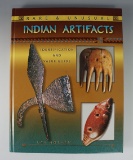 Hardback Book: Rare and Unusual Indian Artifacts by Lar Hothem.
