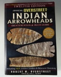 Book: Overstreet Indian arrowheads identification and price guide, 12th edition. Very good condition