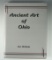 Hardback Book: Ancient Art of Ohio by Lar Hothem.