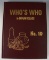 Hardback Book: Who’s Who in Indian Relics No. 10, first edition - 2000.