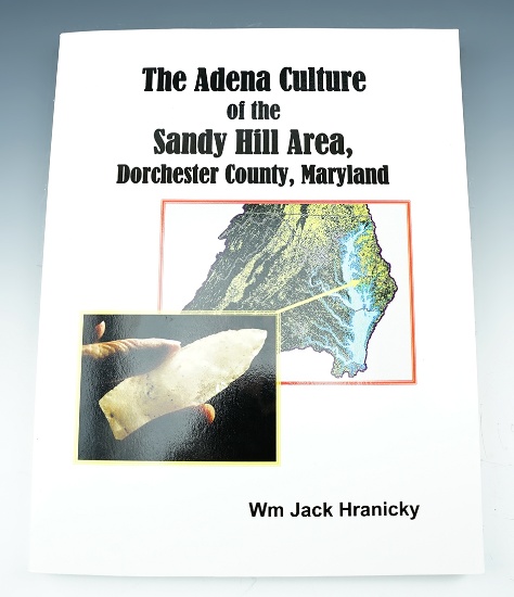 Softcover book: "The Adena Culture of the Sandy Hill Area" by William Jack Hranicky.