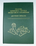 Hardcover book in new condition. Limited edition #113 of 250, VietzenRelic  Auction Catalog.