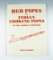 Hardback Book: Red Pipes - Indian Smoking Pipes of the American Frontier by John Baldwin.